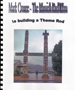 Other Mark Crouse - The Munich Rod Man Is Building A Theme Rod