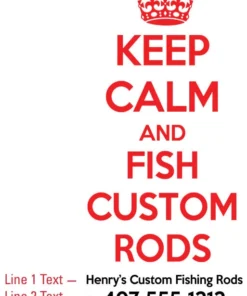 Mud Hole Personalized Can Koozie 018 Keep Calm And Fish Custom Rods