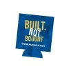 Built Not Bought - The Mud Hole Can Koozie Gear